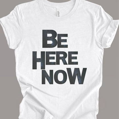Be Here Now (Stars)T-shirt