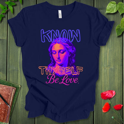 Know Thyself Love T-Shirt