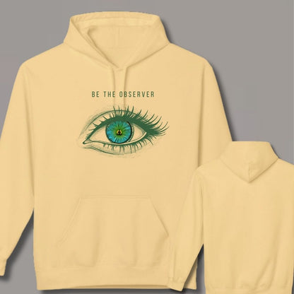 Be The Observer Unisex  Hoodie