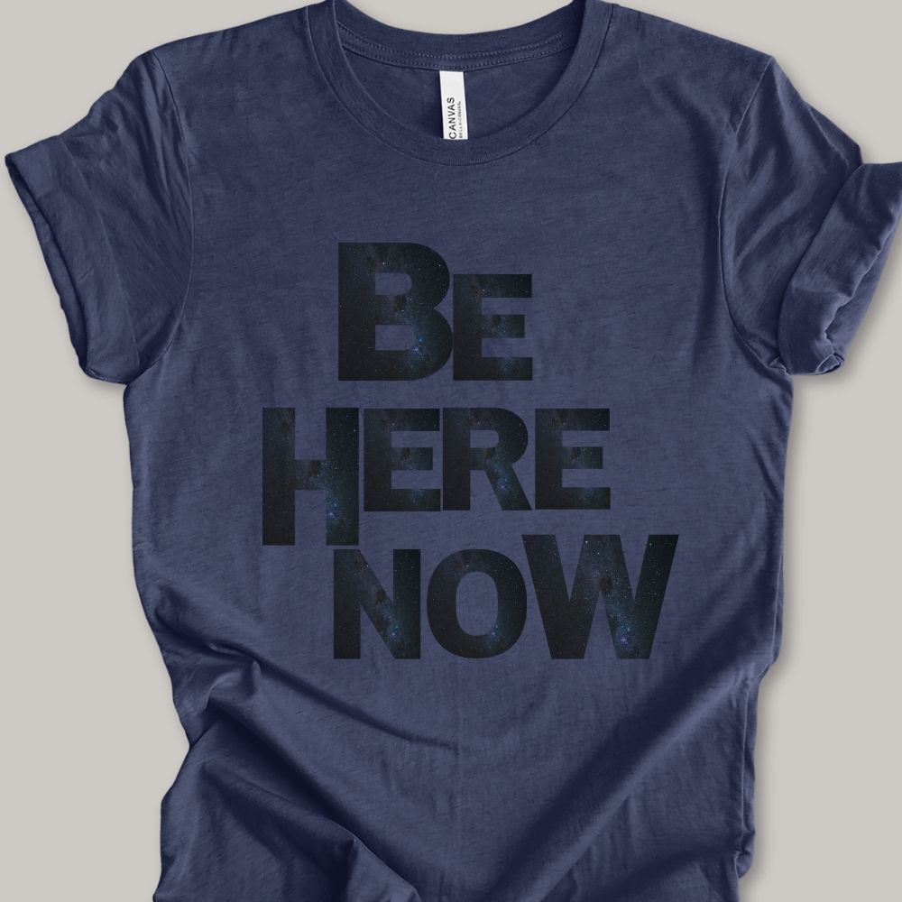 Be Here Now (Stars)T-shirt