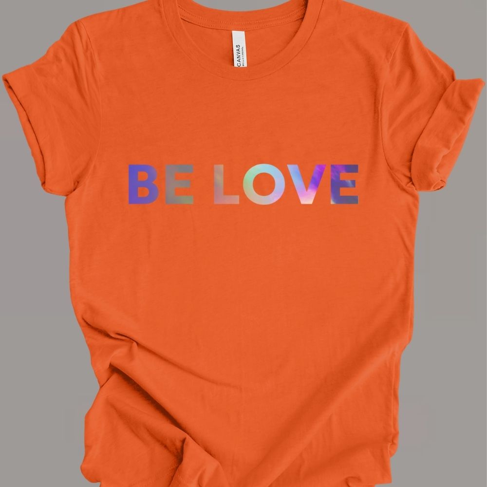 Be Love RB T-Shirt