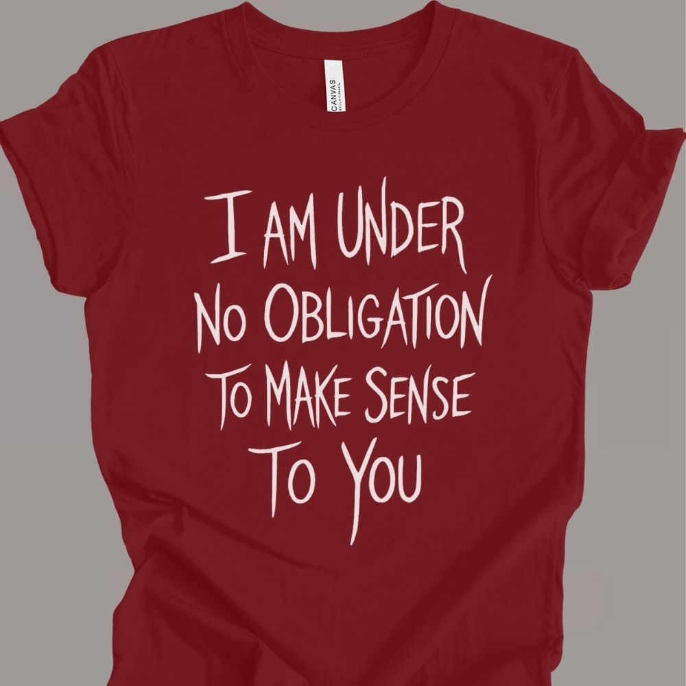 No Obligation T-shirt