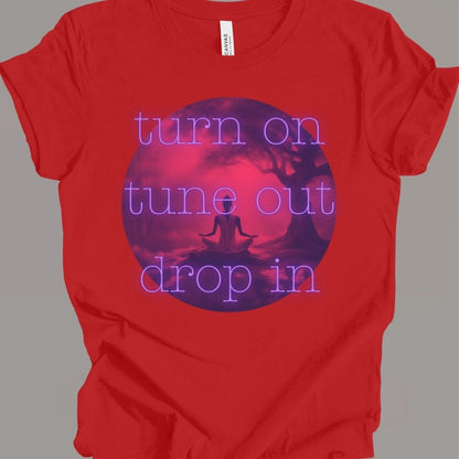 Turn on Red T-Shirt