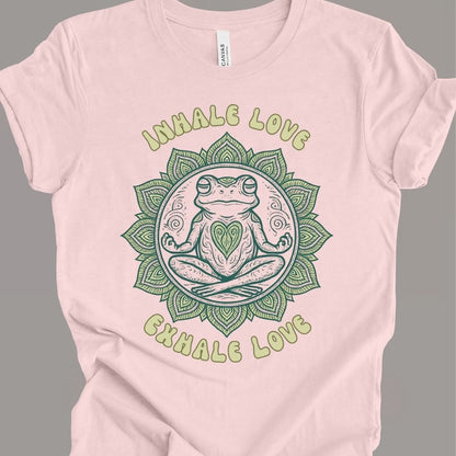 Inhale Love Exhale Love T-Shirt