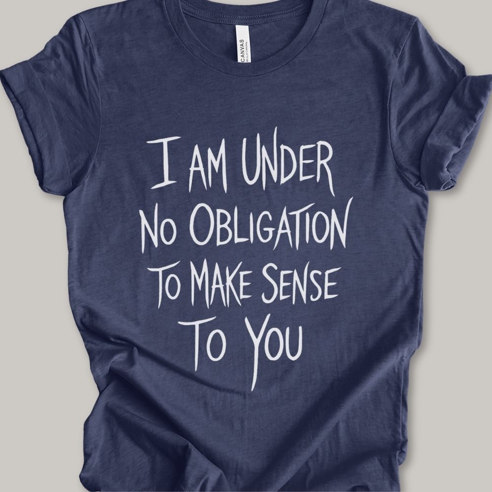 No Obligation T-shirt