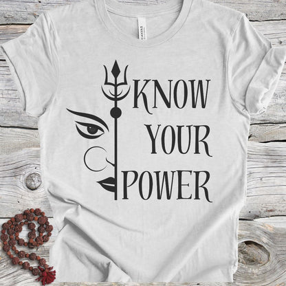 Know Your Power T-shirt