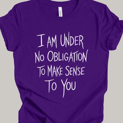 No Obligation T-shirt