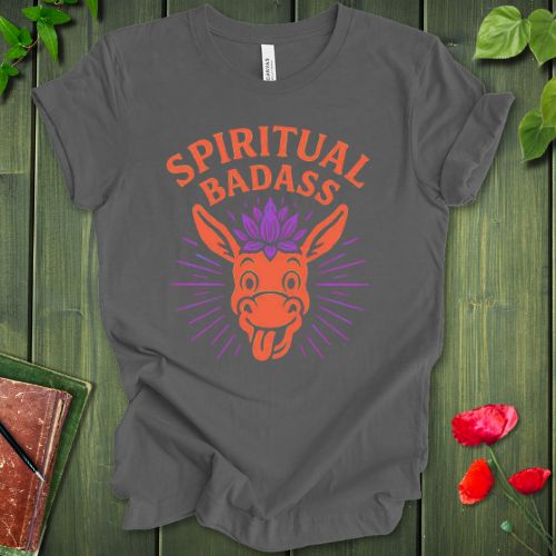 Spiritual Badass T-shirt