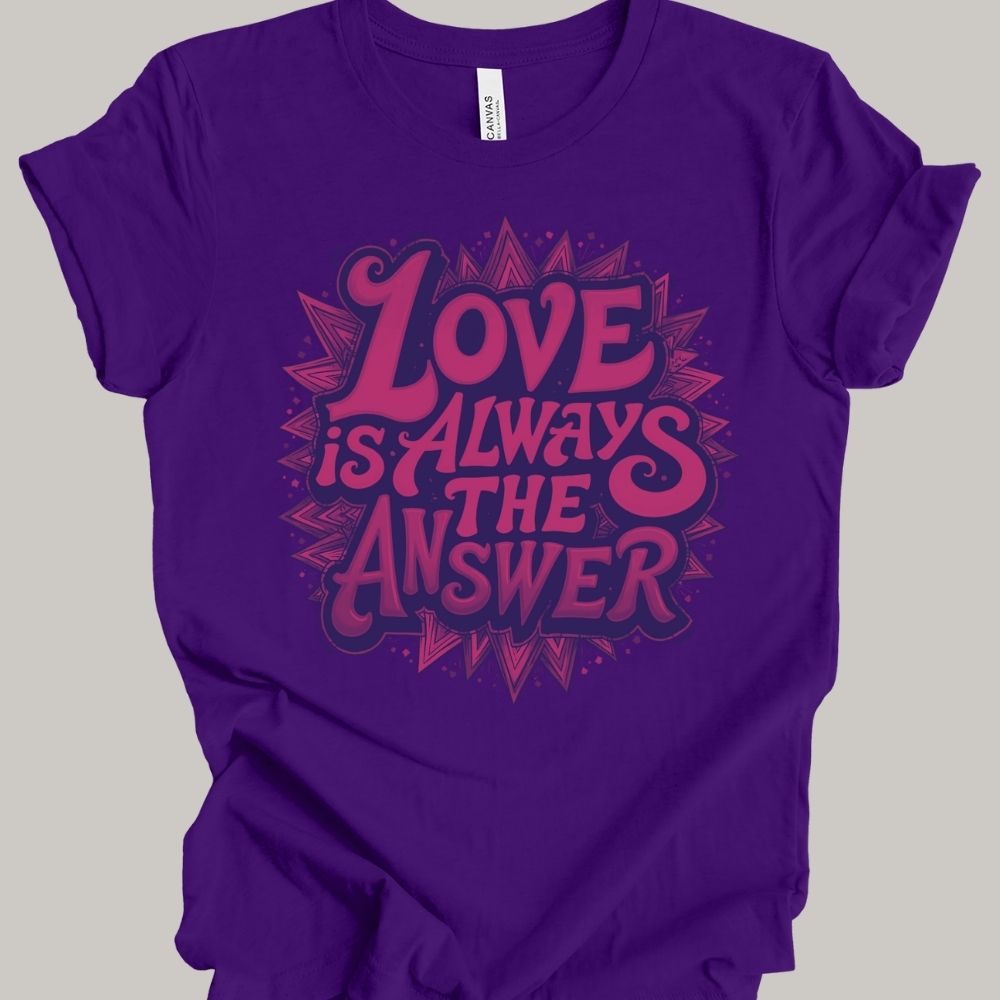 Love Is T-shirt