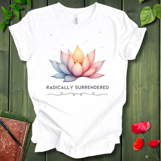 Radically Surrendered T-Shirt