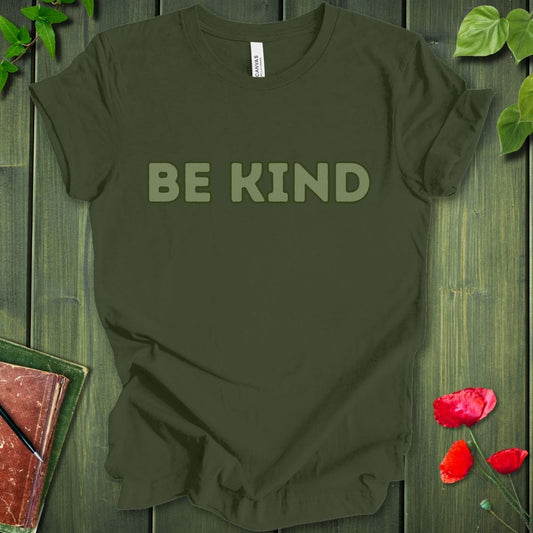 BE KIND T-Shirt