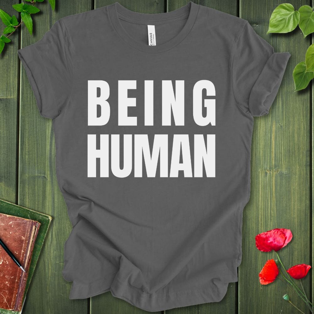 Being Human T-Shirt