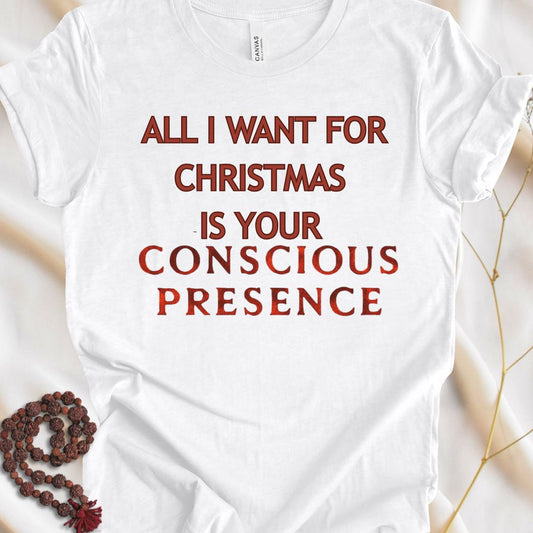All I Want For Christmas T-shirt