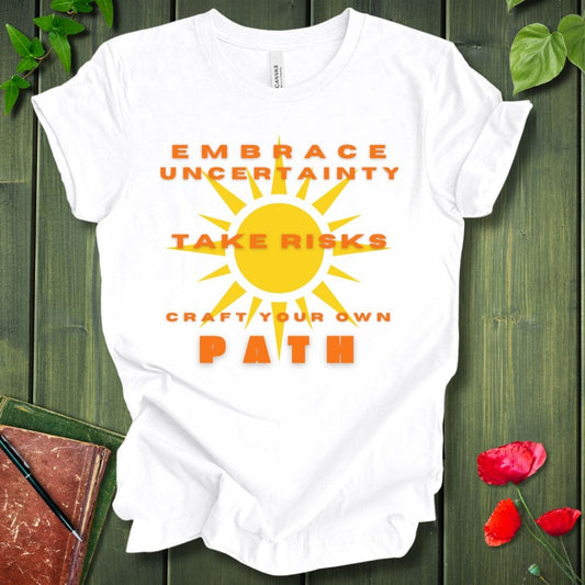 Take Risks T-shirt