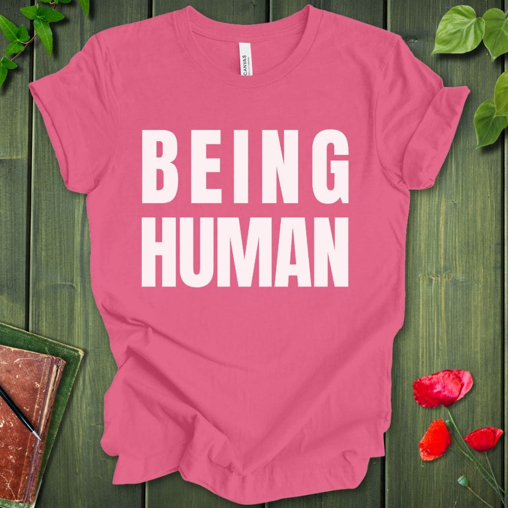 Being Human T-Shirt