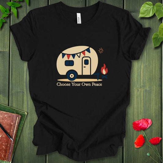 Choose Your Own Peace T-Shirt