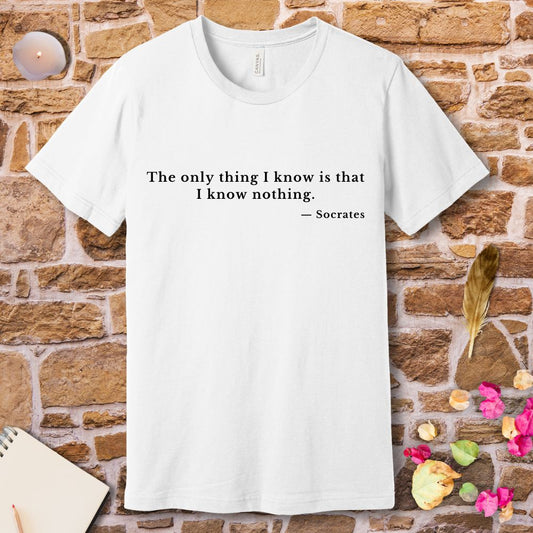 Knowing Nothing -Socrates T-Shirt